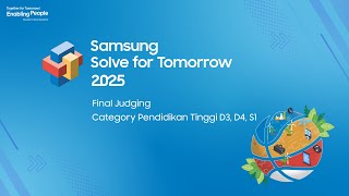 Samsung Solve for Tomorrow 2025 - Final Judging University | Samsung Indonesia