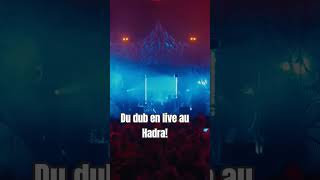 Du dub live au Hadra Trance Festival ! Zoonra Meets Unklefil
