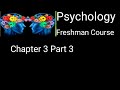 Psychology Chapter 3 Part 3 : freshman course l #Bilal Tutorial tube