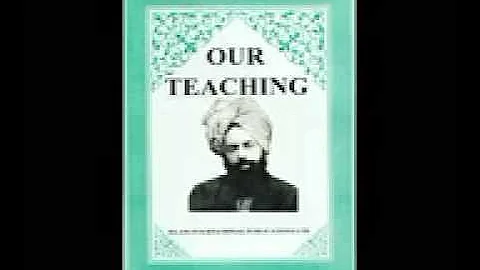 OUR TEACHINGS BY HADHRAT MIRZA GHULAM AHMAD QADIANI Part 6/8