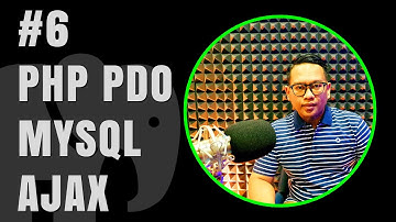 Tutorial Lengkap #6 Belajar PHP PDO MySQL Dengan AJAX CRUD