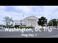 WASHINGTON DC Day 1