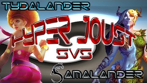 Smite - HYPER JOUST Madness 1 - Tydalander vs Samalander