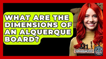 What Are The Dimensions Of An Alquerque Board? - The Board Game Xpert