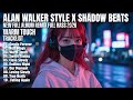ALAN WALKER STYLE X SHADOW BEATS || WARM TOUCH || NEW FULL ALBUM 2026