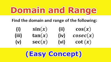 Find the Domain and Range of trigonometric functions | fully explained