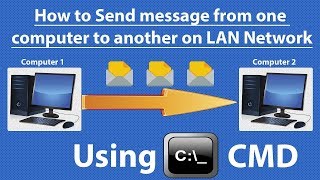 how to send massage to one an computer to another computer using  cmd
