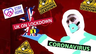 Uk 🇬🇧 Under Total Lockdown Because of the Coronavirus / COVID19 🦠