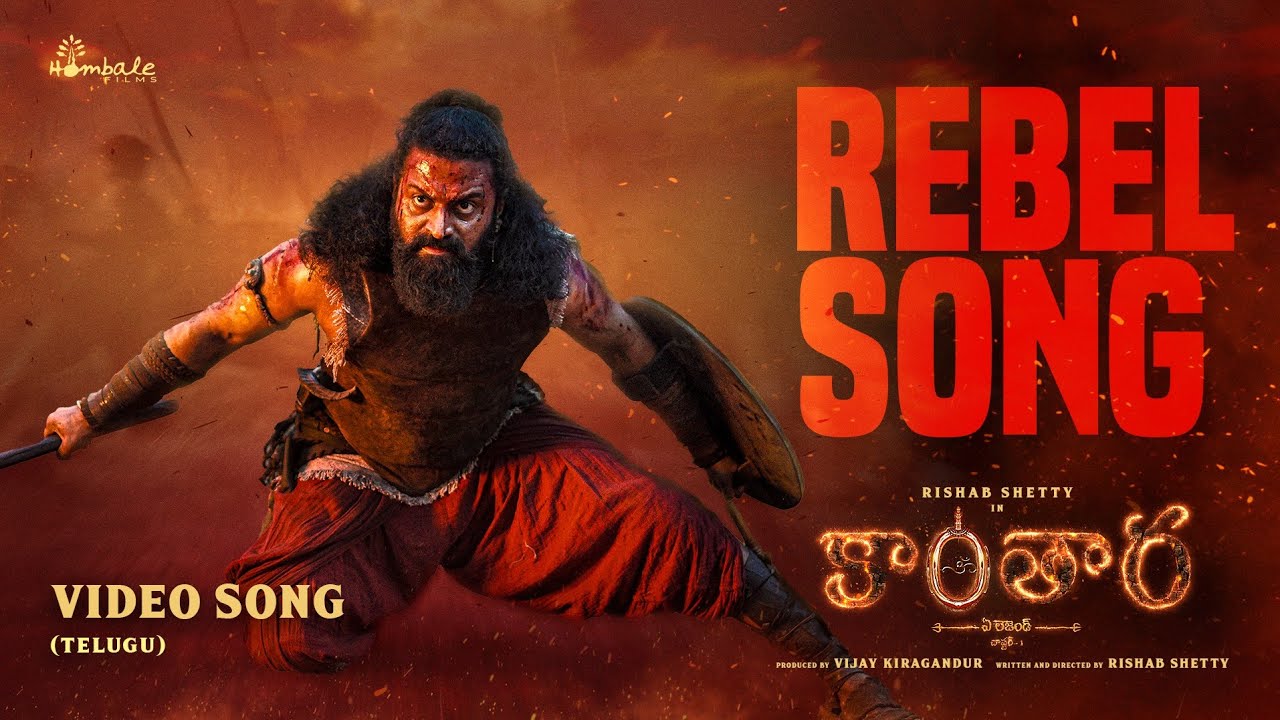 Rebel Video Song (Telugu) - Kantara Chapter 1 | Rishab Shetty, Rukmini Vasanth | Hombale Films