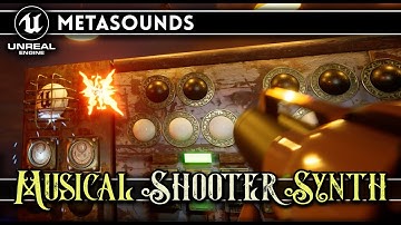 First Person Shooter - But It Writes Music: Unreal Engine 5.2 Metasounds