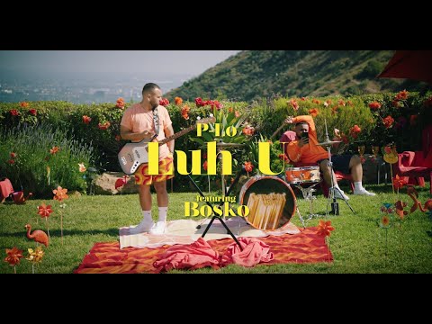 P-Lo Ft. Bosko - Luh U