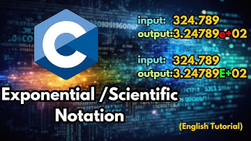 C Programming: How to convert numbers to "Exponential / Scientific Notation"(English Tutorial)