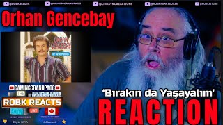Orhan Gencebay’s CRY for FREEDOM! First Time Hearing ‘Bırakın da Yaşayalım’ (ARABESK REACTION) 🇹🇷💔