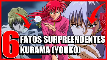 6 FATOS SURPREENDENTES sobre KURAMA de YU YU HAKUSHO