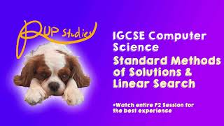 Linear Search - Standard Methods of Solution | IGCSE Computer Science