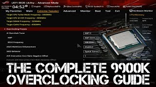 The Complete i9 9900K Overclocking Guide  Maximus XI Z390 and Others