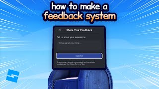 How to Make a Feedback System in Roblox Studio