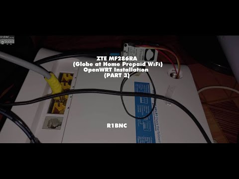 PART 3 ZTE MF286RA (Globe At Home) OpenWRT Installation Tutorial