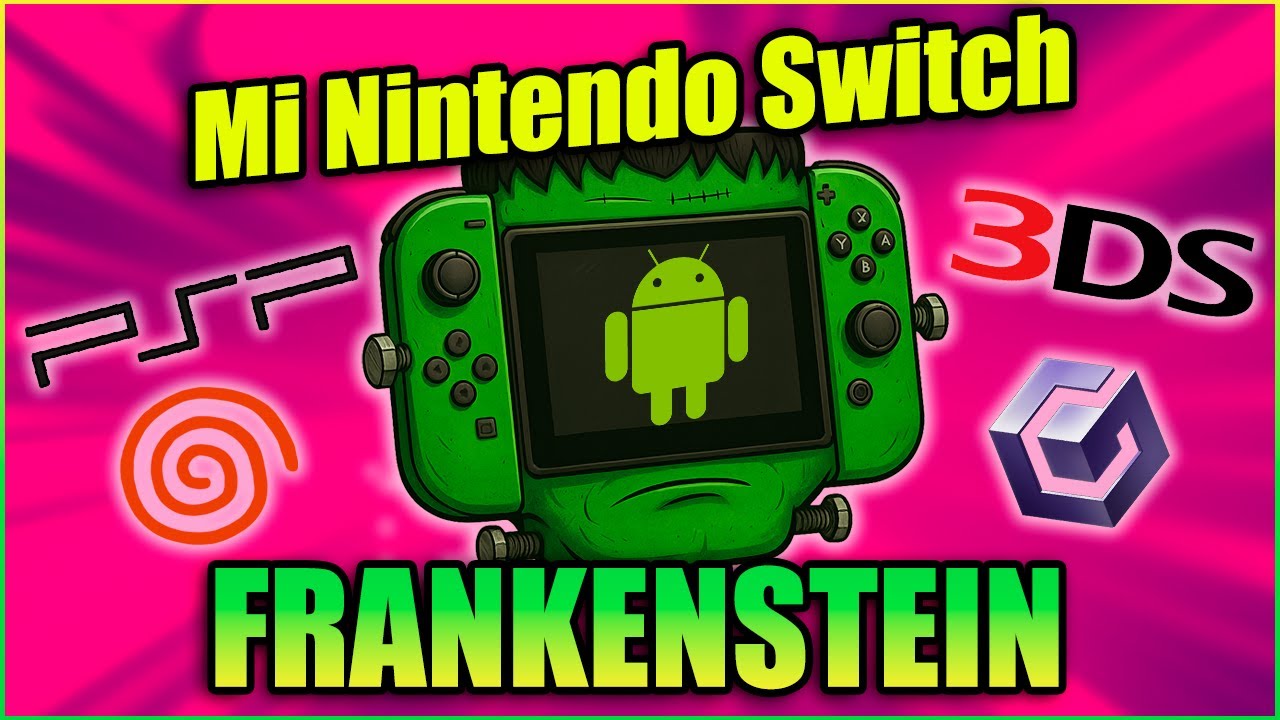 Cómo convertí mi Nintendo Switch en una consola Frankenstein