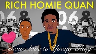 Rich Homie Quan shows Young Thug some love