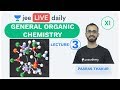 JEE Mains: General Organic Chemistry - L3 | GOC | Unacademy JEE | IIT JEE Chemistry | Paaras Sir