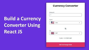 Build a Currency Converter Using React JS