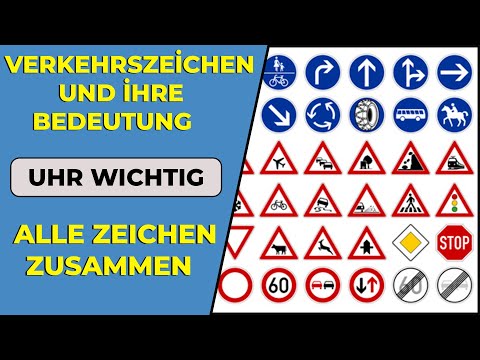 Verkehrsschilder: Verkehrszeichen und ihre Bedeutung