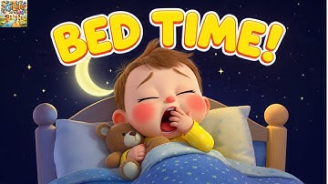 BedTime Routine Song | Fun Nursery Rhymes & Kids Songs |Toddler Learning Videos