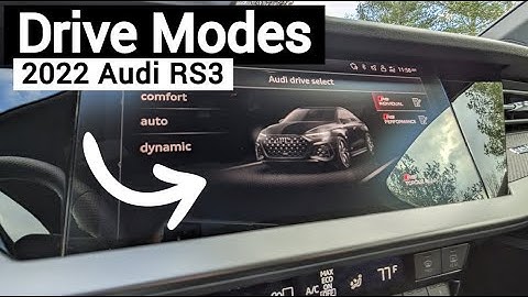 Drive Modes of the 2022 Audi RS3 | RS Modes and Audi Drive Select