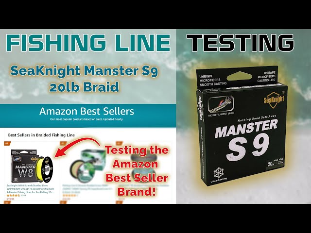 Fishing Line Testing - Testing s' best selling brand - SeaKnight  Manster S9 20lb 