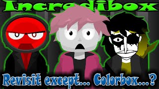 Revisit Except  Colorbox ? / Incredibox: Music Producer / Super Mix