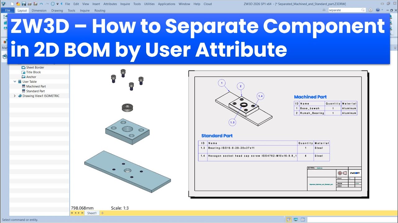ZW3D - How to Separate 2D BOM based on Standard Part and Normal