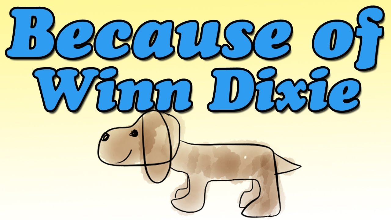 January Book Review (Because of Winn-Dixie) -