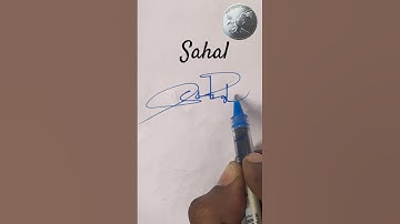 SaHaL name Signature Style//Best Signature idea #Viralshorts