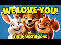 Appreciation Song for Children | Celebrating Our Grown-Ups | Fuzzy Friends FunTime 4K