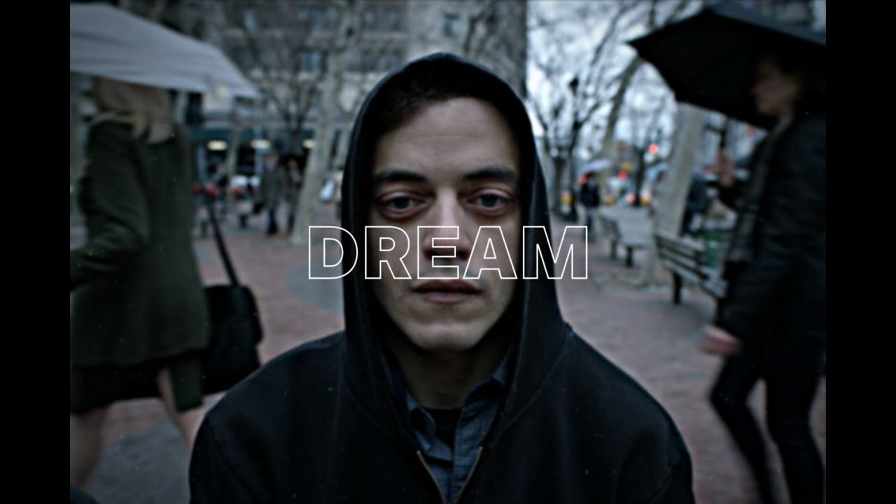 Dream, Elliot. [Mr.Robot]