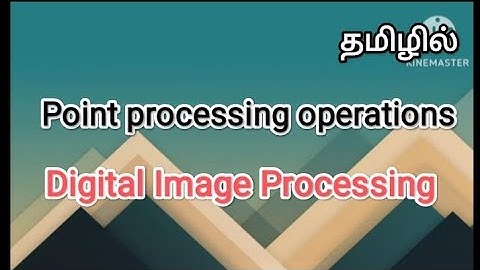 point operations in image enhancement | digital image processing in tamil, #imageprocessing, #point