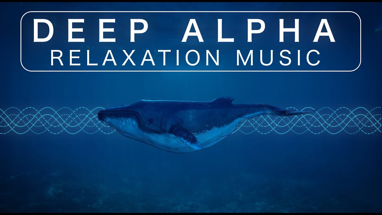 Relaxing Music For Deep Sleep Alpha Waves - Alpha Binaural Beats ...