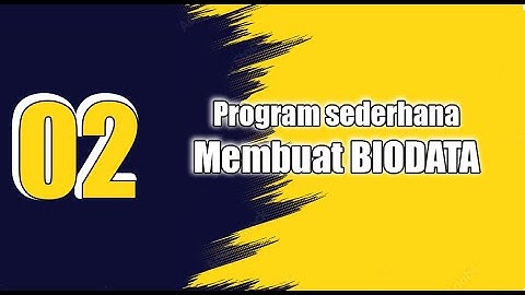 Membuat Program Sederhana 