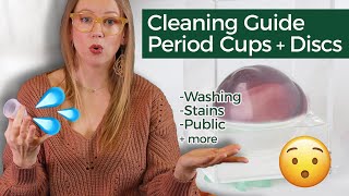 How to Clean Menstrual Cups and Discs | Ultimate Guide