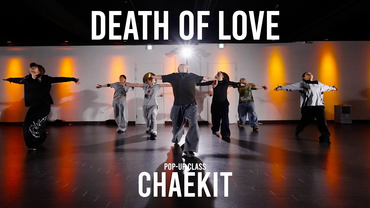CHAEKIT POP-UP Class / Death of Love - James Blake / @ProjectLeeDanceacademy