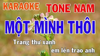 Một Mình Thôi Karaoke Tone Nam Nhạc Sống - Phối Mới Dễ Hát - Nhật Nguyễn