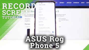 How to Change Video Quality in Screen Recorder in ASUS ROG Phone 5 – Screen Recorder