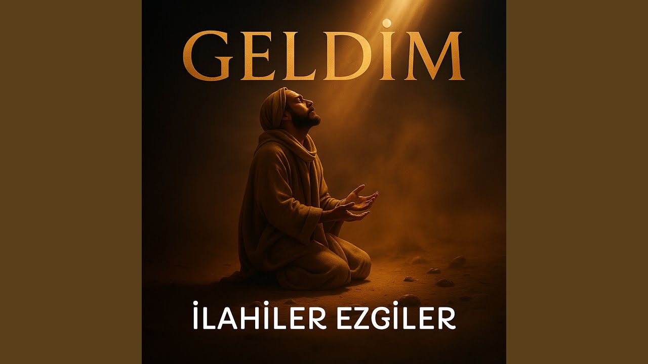 Watch Geldim on YouTube Watch Geldim on YouTube