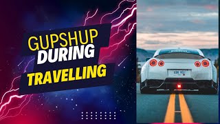 Islamabad to lahore | Gupshup during travelling | Lahore motorway |