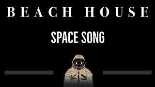 Beach House • Space Song (CC) 🎤 [Karaoke] [Instrumental Lyrics] Resimi