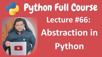Abstraction in Python with Real-World Example | Python Tutorial | Python Full Course - Lecture #66