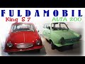 FULDAMOBIL: King S7  1961  &    ALTA 200   1968