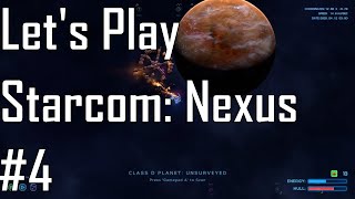 Starcom: Nexus - A Pitched Battle - Let's Play 4/10