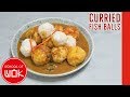 Hong Kong Style Fish Balls in Chinese Curry Sauce! | Wok Wednesdays